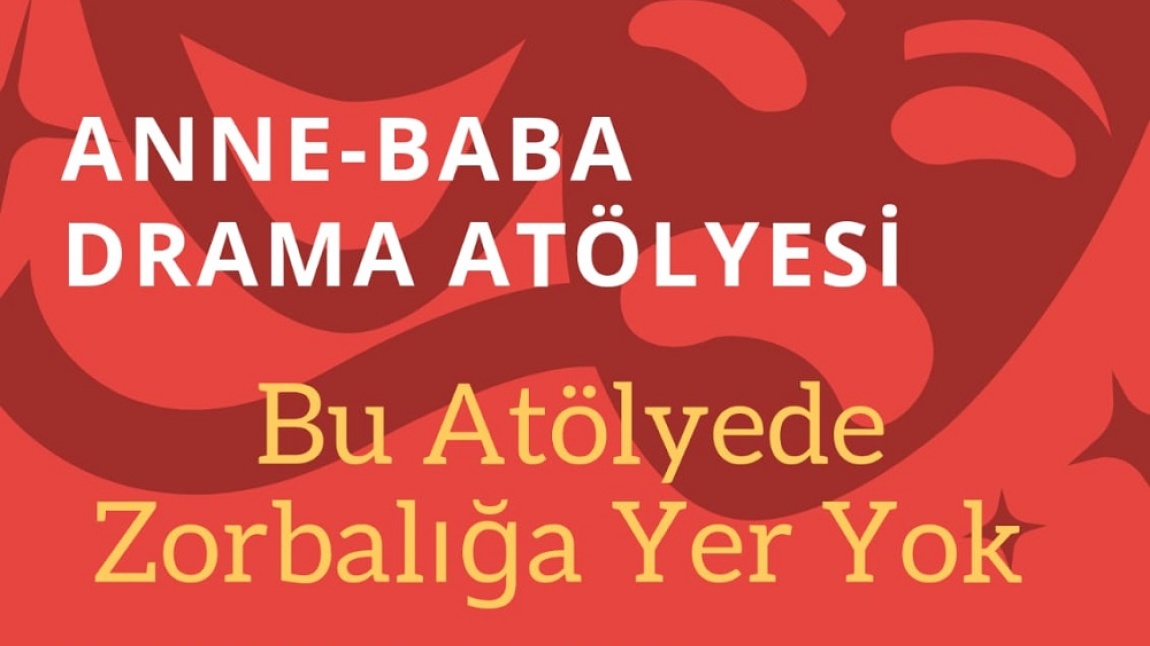 Anne-Baba Drama Atölyesi